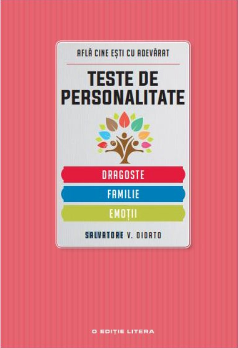 Carte Teste de personalitate. Dragoste. Familie. Emoții editura Litera