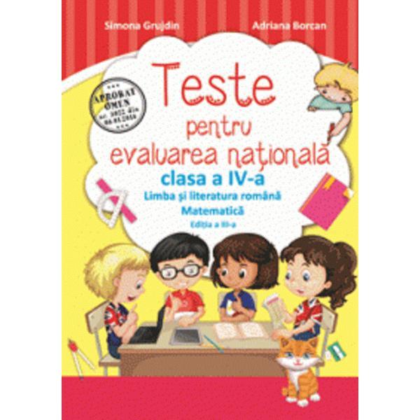Carte Teste pentru Evaluare Nationala - Clasa 4 - Simona Grujdin