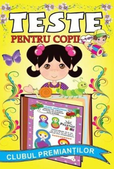 Carte Teste pentru copii 2-4 ani editura Prestige