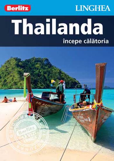 Carte Thailanda începe călătoria editura Linghea