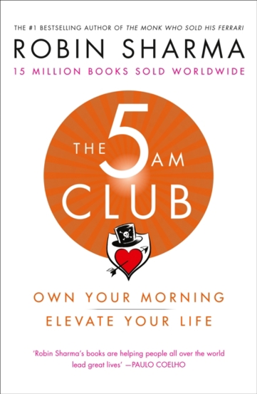 Carte The 5 AM Club : Own Your Morning. Elevate Your Life. editura SAS Gardners EU