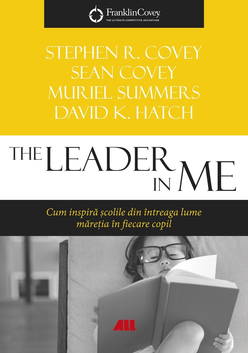 Carte The Leader in Me autor David K. Hatch
