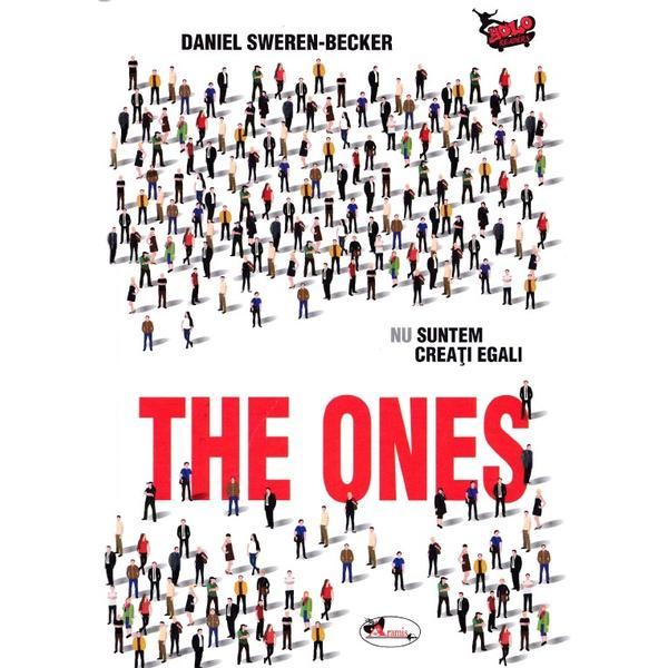 Carte The ones autor Daniel Sweren-Becker editura Aramis