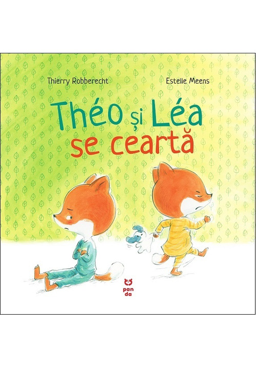Carte Theo si Lea se cearta editura Pandora M