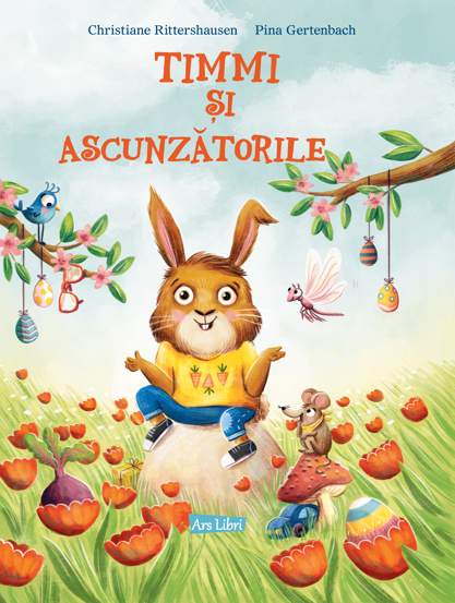 Carte Timmi si ascunzatorile editura Ars Libri