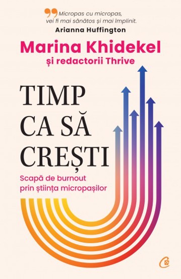 Carte Timp ca să crești editura Curtea Veche