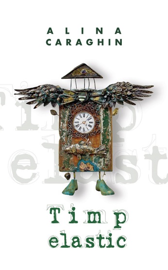 Carte Timp elastic editura Creator-Libris