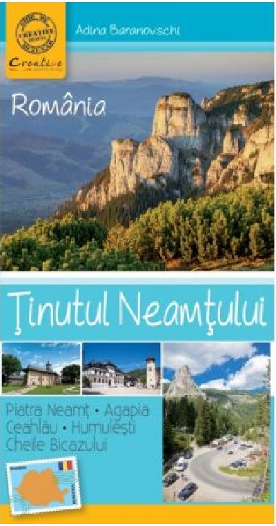 Carte Tinutul Neamtului. Ghid turistic de buzunar autor Adina Baranovschi editura Didactica Publishing House