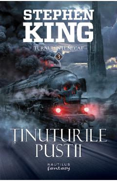 Carte Tinuturile pustii. Seria Turnul Intunecat. Vol.3 - Stephen King editura Stephen King