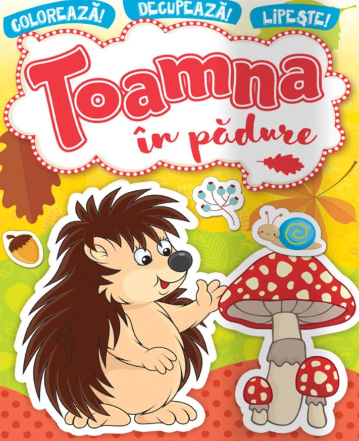 Carte Toamna in padure   editura Kreativ