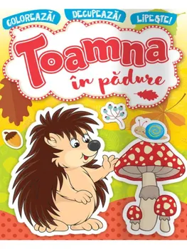 Carte Toamna in padure/*** editura Kreativ