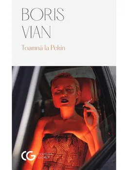Carte Toamna la Pekin/Boris Vian editura Univers