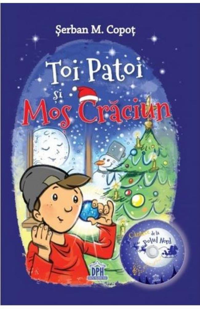 Carte Toi Patoi si Mos Craciun editura DPH