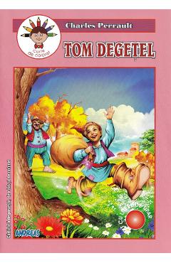 Carte Tom Degetel. Carte de colorat - Charles Perrault editura Charles Perrault