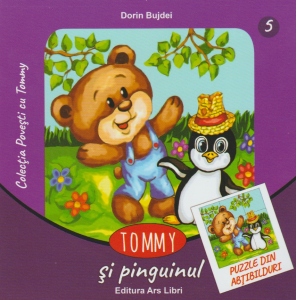 Carte Tommy si pinguinul Autor Dorin Bujdei