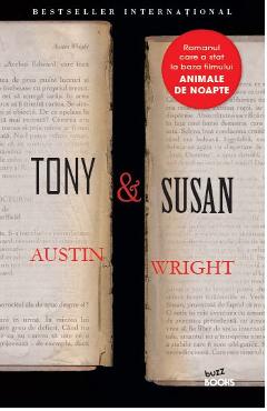Carte Tony & Susan. Ed.2016 - Austin Wright editura Austin Wright