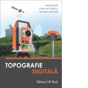 Carte Topografie digitala Autori Nicolae Bos