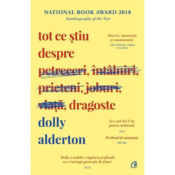 Carte Tot ce stiu despre dragoste - Dolly Alderton