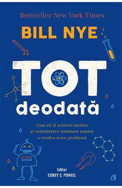 Carte Tot deodata - Bill Nye editura Bill Nye