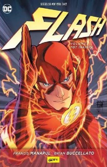 Carte Tot inainte. Seria Flash Vol.1 editura Grupul Art