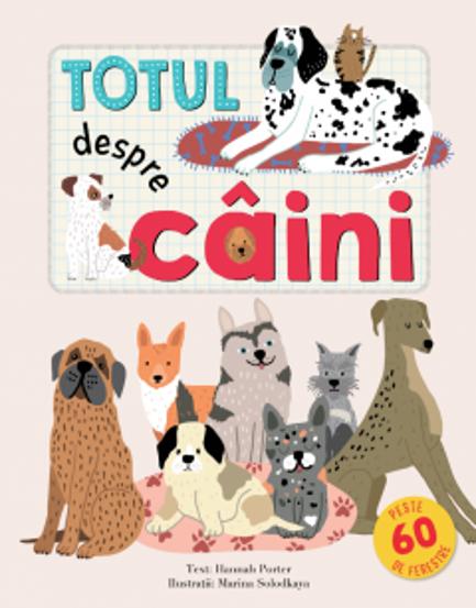 Carte Totul despre câini editura Kreativ
