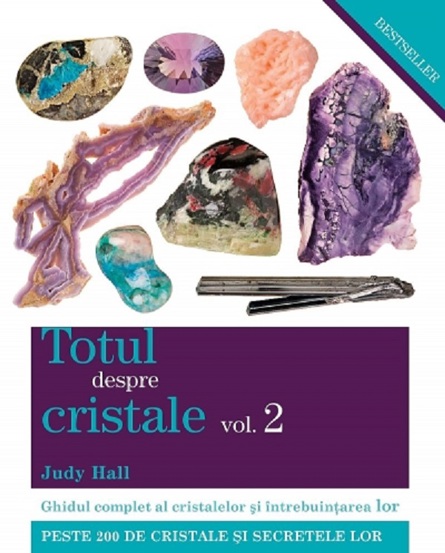 Carte Totul despre cristale Vol. 2 editura Adevar Divin