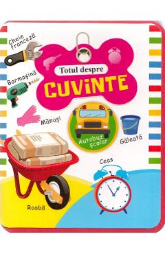 Carte Totul despre cuvinte editura -