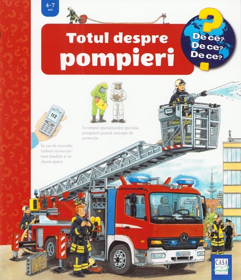 Carte Totul despre pompieri editura Casa