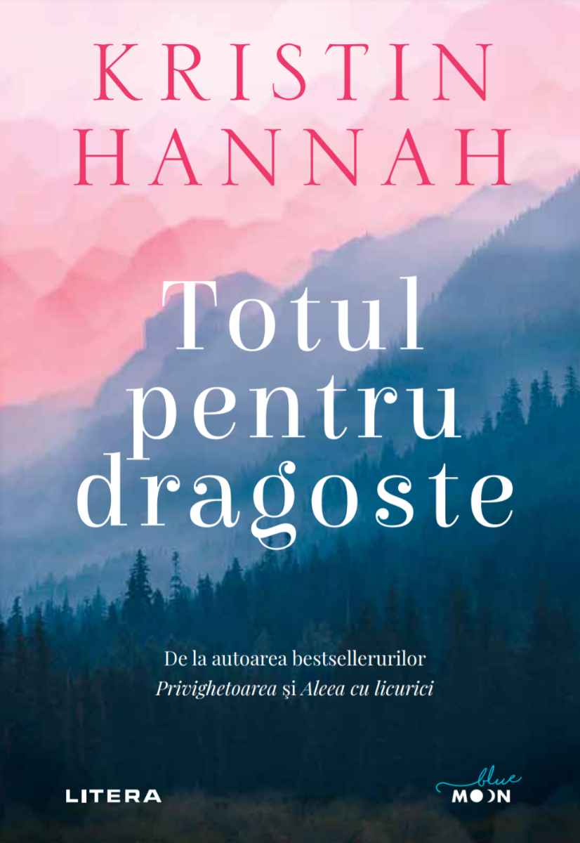 Carte Totul pentru dragoste editura Litera