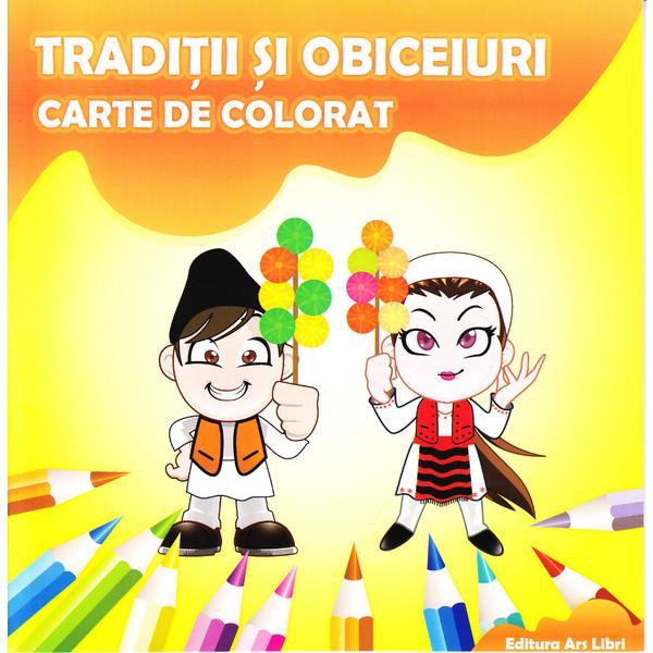 Carte Traditii si obiceiuri Carte de colorat