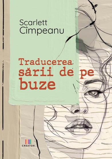 Carte Traducerea sarii de pe buze editura Creator-Libris