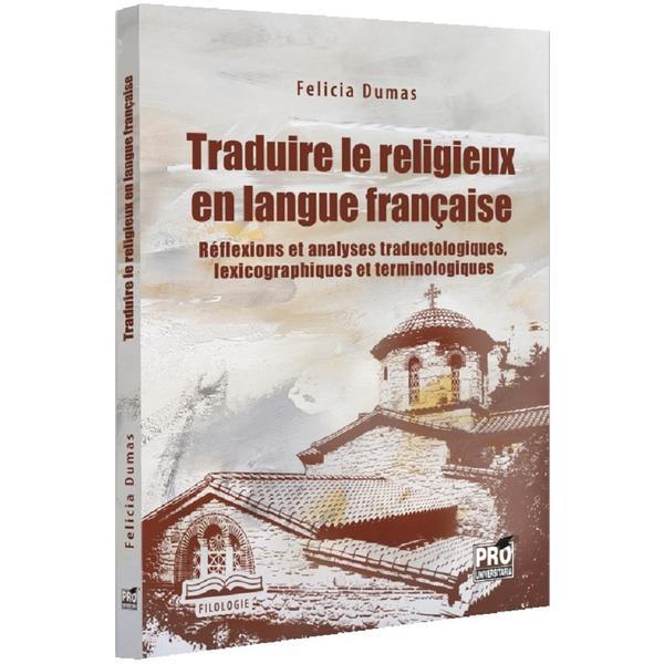 Carte Traduire le religieux en langue francaise - Felicia Dumas