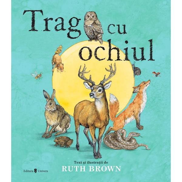Carte Trag cu ochiul - Ruth Brown