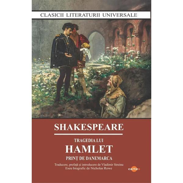 Carte Tragedia lui Hamlet. Print de Danemarca - William Shakespeare