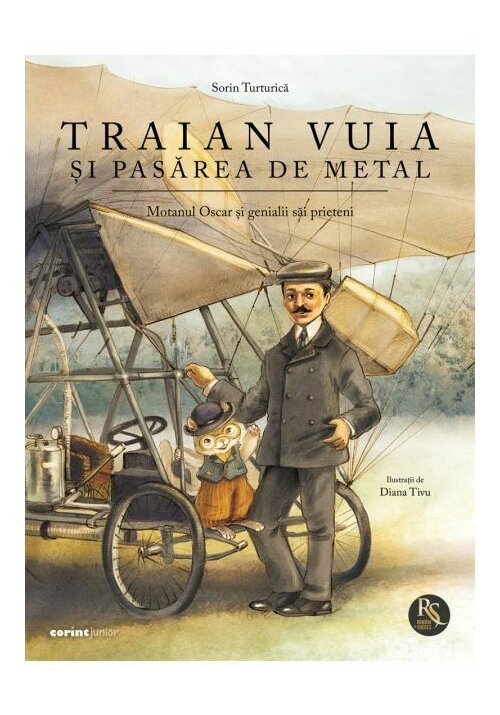 Carte Traian Vuia si pasarea de metal editura Corint