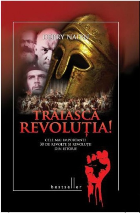Carte Traiasca revolutia! autor Derry Naim editura Litera