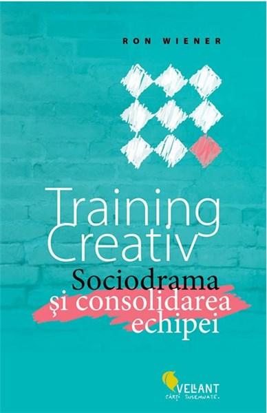 Carte Training creativ autor Ron Wiener editura Vellant