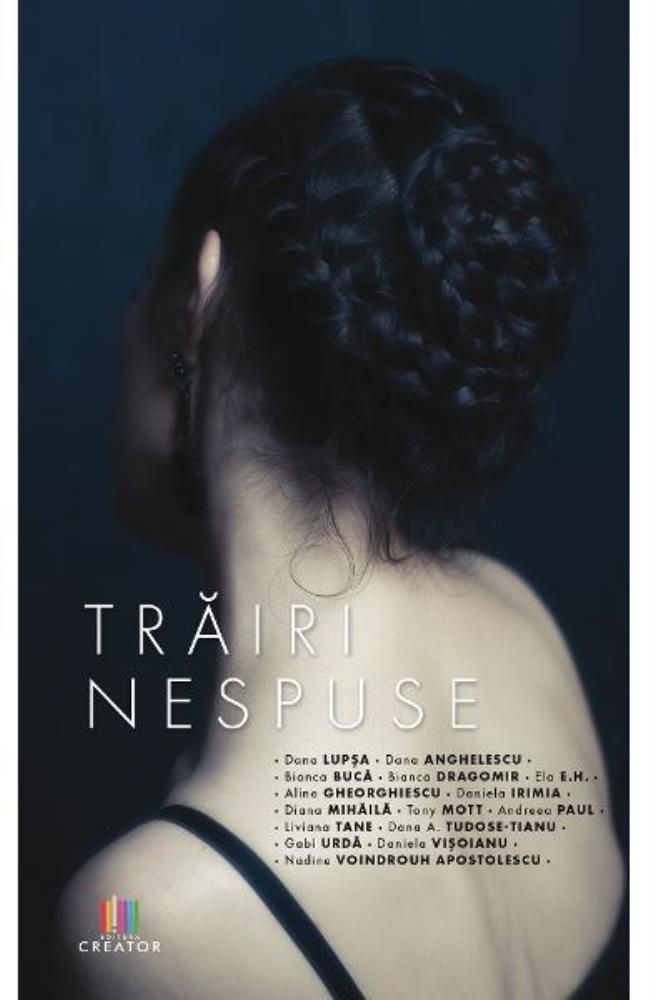 Carte Trairi nespuse Vol. 2: Neimplinirea editura Creator-Libris