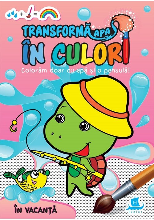 Carte Transforma apa in culori. In vacanta editura Humanitas
