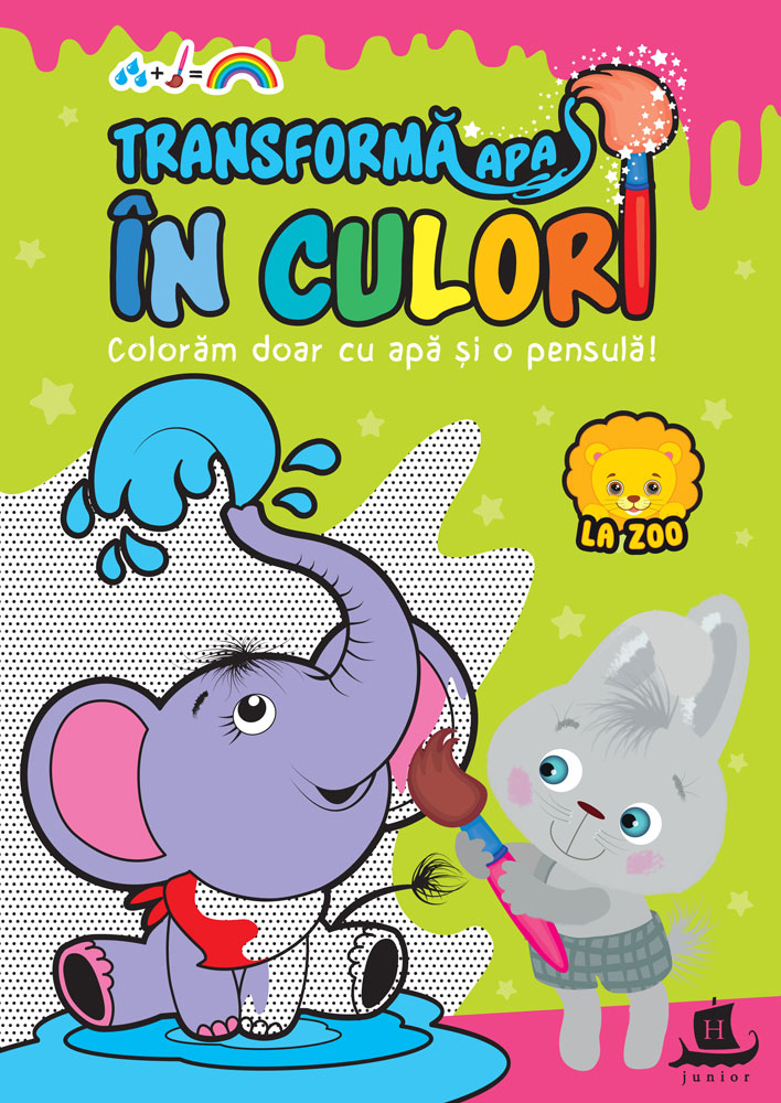 Carte Transforma apa in culori. La zoo   editura Humanitas Junior