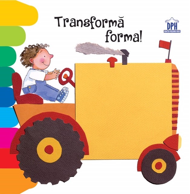 Carte Transforma forma! autor Giovanna Mantegazza