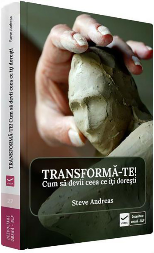 Carte Transforma-te autor Steve Andreas editura Vidia