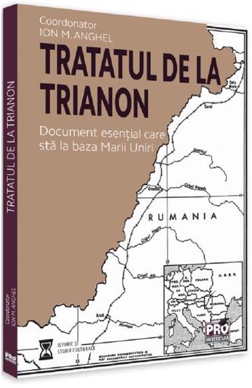 Carte Tratatul de la Trianon editura Universul Juridic