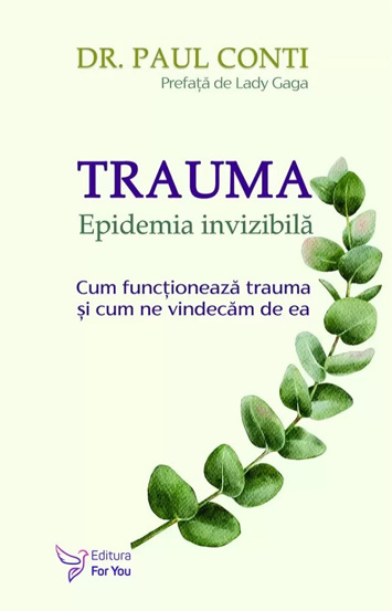 Carte Trauma editura ForYou