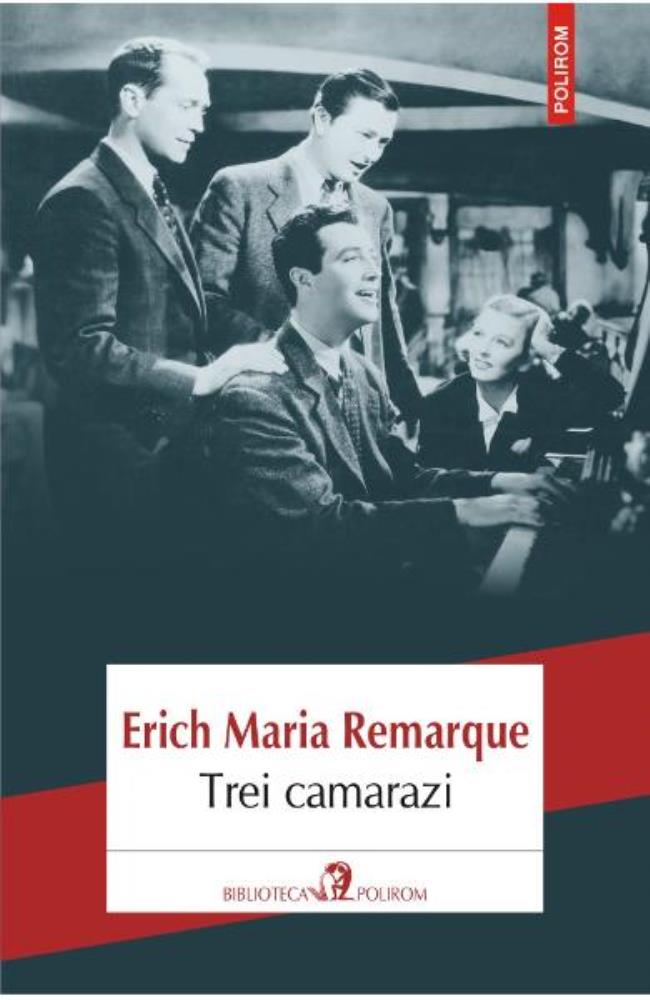 Carte Trei camarazi editura Polirom