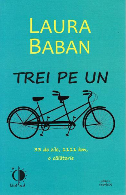 Carte Trei pe un tandem autor Laura Baban editura Cartex
