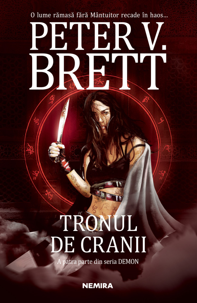 Carte Tronul de cranii autor Peter V. Brett editura Nemira