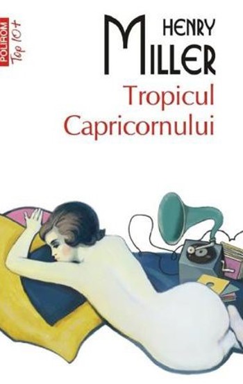 Carte Tropicul Capricornului editura Polirom