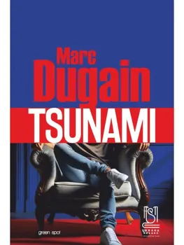 Carte Tsunami/Marc Dugain editura Lebada Neagra