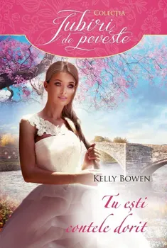 Carte Tu esti contele dorit/Kelly Bowen editura Alma